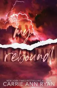 My Rebound - Special Edition - Ryan Carrie Ann