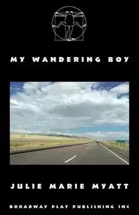 My Wandering Boy - Julie Marie Myatt