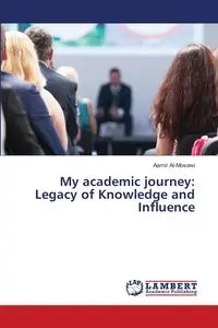 My academic journey - Al-Mosawi Aamir