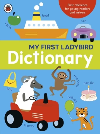 My first Ladybird dictionary. PB - Ladybird