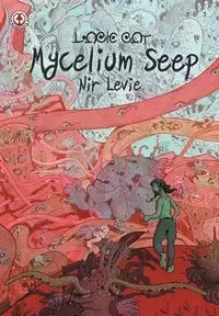 Mycelium Seep 3 - Levie Nir