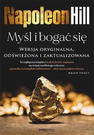 Myśl i bogać się. - Napoleon Hill