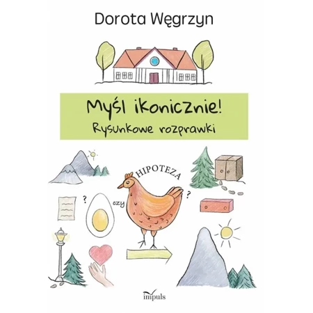 Myśl ikonicznie! - Dorota Węgrzyn