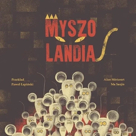 Myszolandia - Alice Mricourt