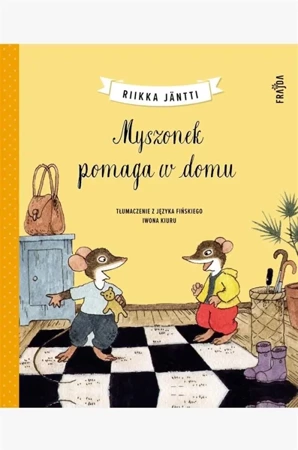 Myszonek pomaga w domu - Riikka Jantti