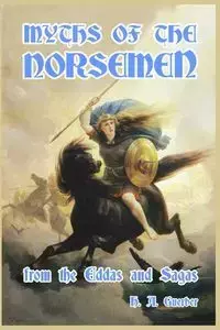 Myths of the Norsemen - Guerber H. A.