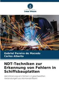 NDT-Techniken zur Erkennung von Fehlern in Schiffsbauplatten - Gabriel Pereira de Macedo