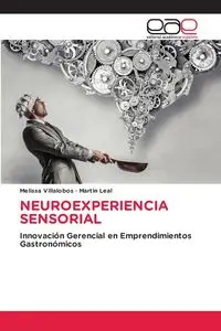 NEUROEXPERIENCIA SENSORIAL - Melissa Villalobos