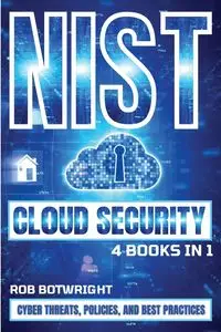 NIST Cloud Security - Rob Botwright