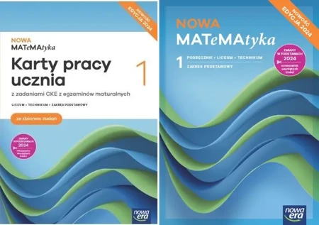 NOWA MATeMAtyka 1 PODRĘCZNIK + KARTY PRACY UCZNIA Edycja 2024 Nowa Era LO - Karolina Wej, Dorota Ponczek