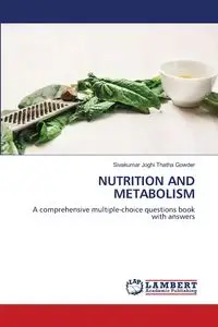 NUTRITION AND METABOLISM - Joghi Thatha Gowder Sivakumar