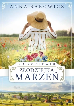 Na Kociewiu T.1 Złodziejka marzeń - Anna Sakowicz