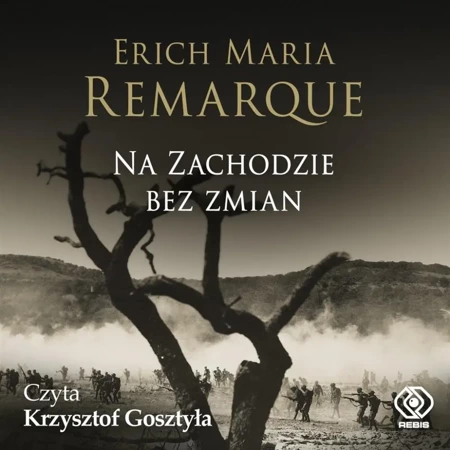 Na Zachodzie bez zmian. Audiobook - praca zbiorowa