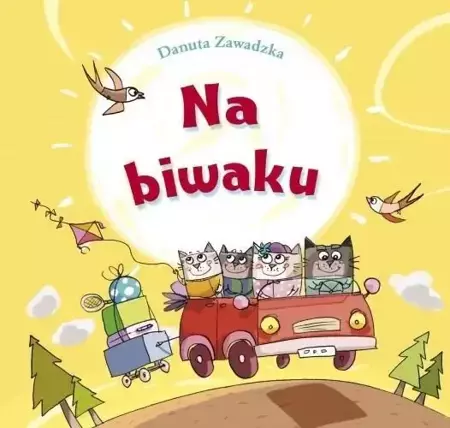 Na biwaku - Skrzat - Danuta Zawadzka