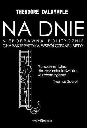 Na dnie - Theodore Dalrymple