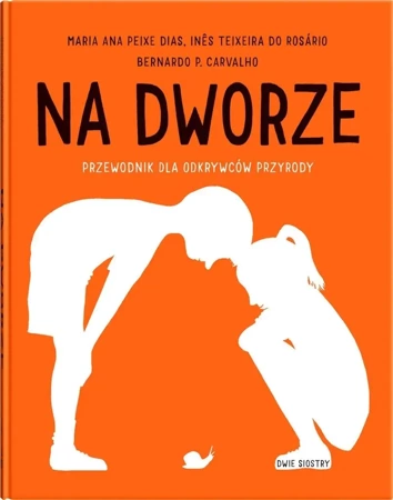 Na dworze - Maria Parr