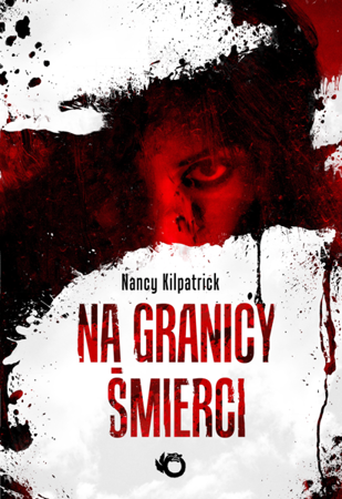 Na granicy śmierci - Nancy Kilpatrick