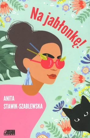 Na jabłonkę! - Anita Stawik-Szablewska