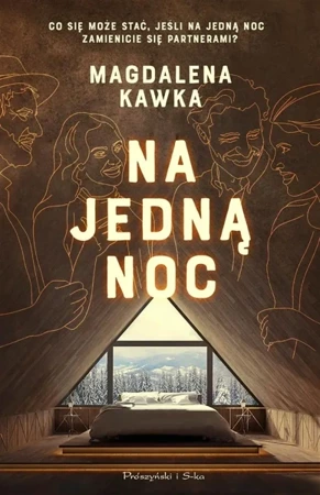 Na jedną noc - Magdalena Kawka