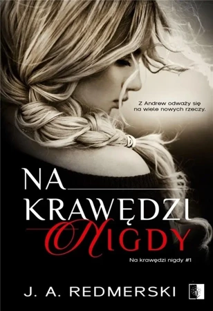 Na krawędzi nigdy - J.A. Redmerski