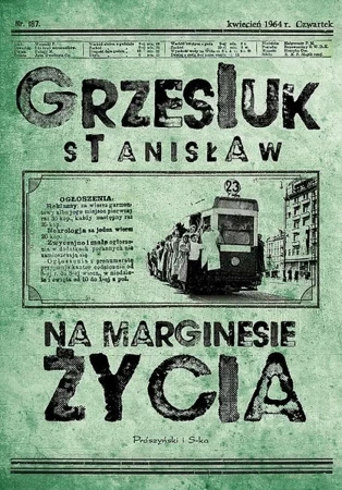 Na marginesie życia wyd. specjalne - Stanisław Grzesiuk