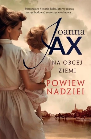 Na obcej ziemi. Powiew nadziei - Joanna Jax