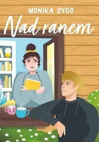 Nad ranem - Monika Sygo