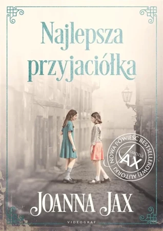 Najlepsza przyjaciółka - Joanna Jax