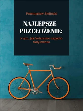 Najlepsze przełożenie - Przemysław Zieliński