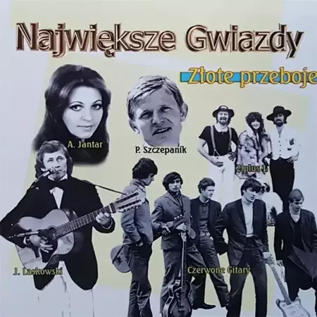 Największe gwiazdy - Złote przeboje - praca zbiorowa