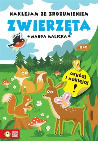 Naklejam ze zrozumieniem. Zwierzęta - Magda Malicka, Agata Dobkowska