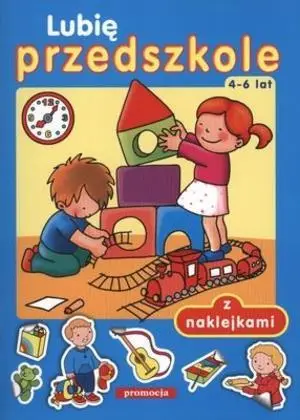 Naklejanki - Lubię przedszkole  SIEDMIORÓG - praca zbiorowa