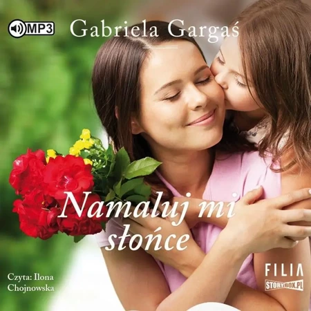 Namaluj mi słońce audiobook - Gabriela Gargaś