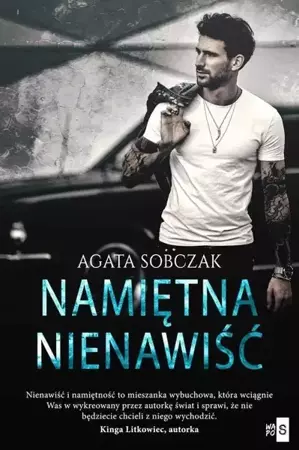 Namiętna nienawiść - Agata Sobczak