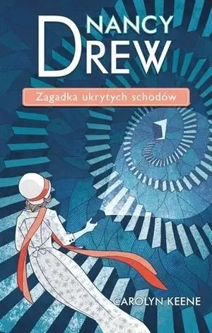 Nancy Drew T.2 Zagadka ukrytych schodów - Nancy Drew