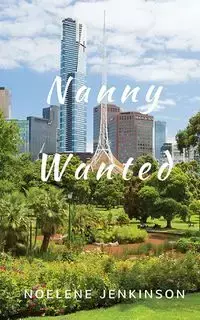 Nanny Wanted - Jenkinson Noelene