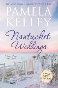 Nantucket Weddings - Kelley Pamela M