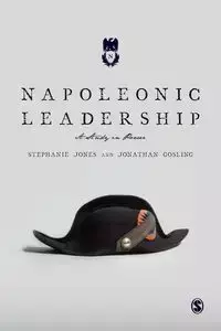 Napoleonic Leadership - Stephanie Jones