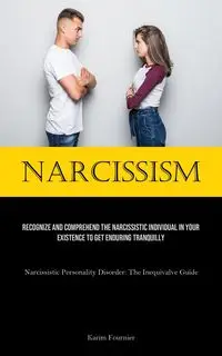 Narcissism - Fournier Karim