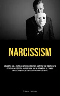 Narcissism - Partridge Nadeem