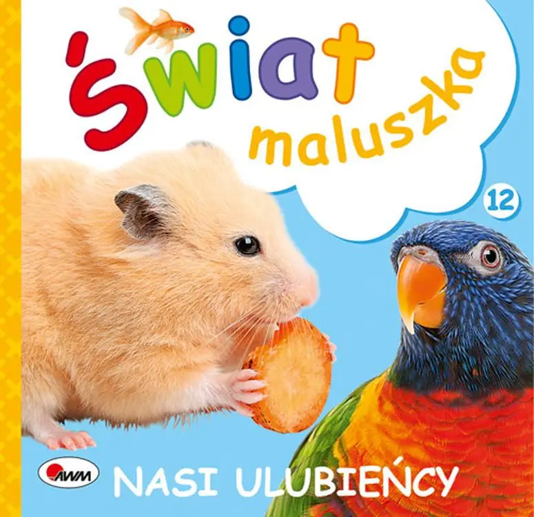 Nasi ulubieńcy. Świat maluszka - Piotr Kozera