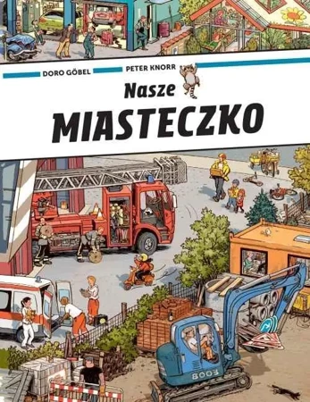 Nasze miasteczko - Doro Gobel, Peter Knorr