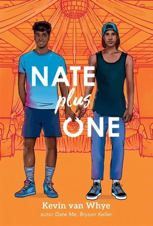 Nate plus One - Kevin van Whye