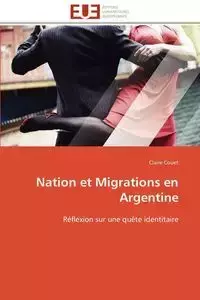 Nation et migrations en argentine - COUET-C