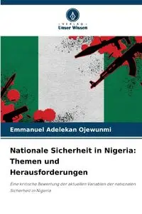 Nationale Sicherheit in Nigeria - Emmanuel Ojewunmi Adelekan