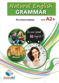 Natural English Grammar 3 - Pre-intermediate - Student's book - Andrew Betsis, Lawrence Mamas