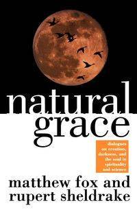 Natural Grace - Matthew Fox