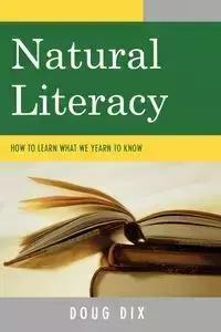 Natural Literacy - Doug Dix