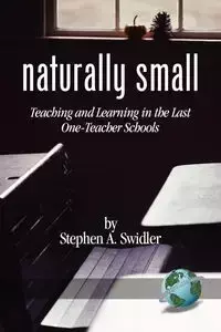 Naturally Small - Swidler Stephen A.