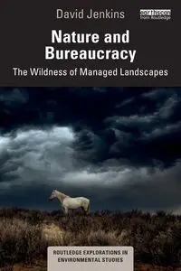 Nature and Bureaucracy - David Jenkins